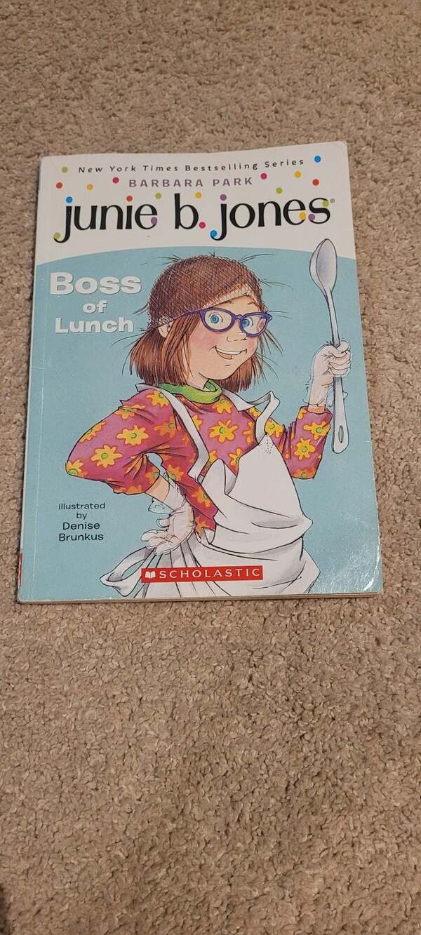 Junie B. Jones #19: Boss of Lunch by Barbara Park